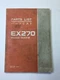 Hitachi Oem EX270 Hydraulic Excavator Parts Manual. S/N 05001-up. 