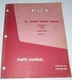 Fox 0720 & 0462-001 Two-Row Corn Head Parts Catalog Manual book ORIGINAL!