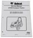 Bobcat CT335 Compact Tractor Service Manual Shop Repair Book Part # 6987078