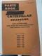 Caterpillar Bulldozers Parts Book for 824-834 Tractors and 824B-835 Compactors
