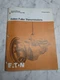 Eaton Fuller Transmissions RT-6613 Series Form 175 Service Manual Shop 1986