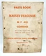 Massey Ferguson MF 410 Combine Parts Book Manual 651 228 M91