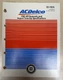 GM AC Delco 1981-89 Domestic Import Tune-up Manual SD-100A