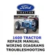 FORD 1600 TRACTOR MANUAL WORKSHOP REPAIR SERVICE ENGINE PDF