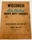 1950 Wisconsin Air Cooled Engines MM-253A Manual & Parts List