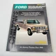Chilton's Ford Pick-Ups Bronco Repair Manual 1976-86 F100 F150 F250 F350