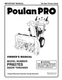 Owner&rsquo;s Manual Poulan Snow-Thrower/Snowblower - Model PR827ES