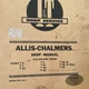 I&T Shop Service ALLIS-CHALMERS Shop Manual No. AC-11 Vintage