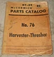 Vintage International Harvester McCormick HT-29 Parts Catalog No. 76