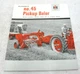 VINTAGE 1950s MCCORMICK INTERNATIONAL TRACTOR NO. 45 PICKUP BALER BROCHURE