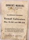 Original Owner&rsquo;s Manual McCormick-Deering Farmall Cultivators #B-238 & BN-238