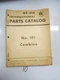 McCORMICK INTERNATIONAL HARVESTER PARTS CATALOG ENGINES No. 101 COMBINE HT-31A