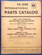 INTERNATIONAL MODEL 160 & 25-260 CABLE CONTROL UNIT PARTS MANUAL BOOK CATALOG