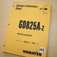 KOMATSU GD825A-2 Motor Grader Operation/Operator Owner Maintenance Manual guide