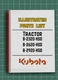 Kubota B2320HSD, B2620HSD, B2920HSD - ILLUSTRATED PARTS LIST - 296 Pg - USA Made