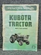 OEM Genuine Factory Kubota L245FP L245TP L245DTP Tractor Operator's Manual