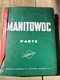 Manitowoc 4000W Vicon Parts Manual Serial 40512 OEM Pre-owned Free Shipping