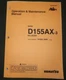 KOMATSU SUPER D155AX-3 BULL-DOZER TRACTOR OPERATION & MAINTENANCE BOOK MANUAL