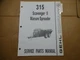 Gehl 315 Scavenger II Manure Spreader Parts Catalog Manual book 6/88