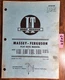 I&T Massey Ferguson MF25 TO35 MF35 MF50 MF65 MF85 MF88-MF1130 Flat Rate Manual