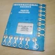 INTERNATIONAL UC-153 SERIES B DIESEL ENGINE Parts Catalog list spare Manual BOOK