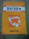 Daewoo DH130W Excavator Maintenance Repair Service Manual