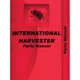 Parts Manual fits International 464 2400 2400B 2400B 2405B 2410B 3400A 4500B
