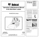 Bobcat S100 Skid Steer Loader Operation and Maintenance Manual A2G7 PDF