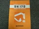 Daewoo Model DH170 Hydraulic Excavator Owner Operator Maintenance Manual Book