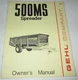 Gehl 500 500MS Manure Spreader Operators Owners Manual ORIGINAL! 11/72