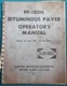 BLAW KNOX PF-180H BITUMINOUS PAVER OPERATION & MAINTENANCE MANUAL BOOK