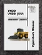Operator Instruction Maint & Service Parts Manual GEHL V400 SKID-STEER LOADER 20