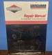 Briggs & Stratton Repair Manual For Vanguard V-Twin O/H Valve 272144-5/97 SEALED