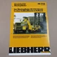 Brochure Liebherr PR 742 Litronic Operations Report Oil Refinery Russia 1994