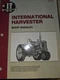 I & T International Harvester Shop Manual IH-10 New Sealed