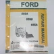 Ford 555A 555B 655A Tractor Loader Backhoe Service Repair Shop Manual Technical