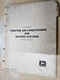 John Deere Service Manual SM-2089, 1971, Tractor A/C & Heating Systems
