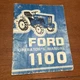 Ford 1100 Operators Owners Manual Tractor Maintenance Controls Operation Lube