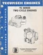  TECUMSEH TC SERIES TWO CYCLE ENGINES 694782  4/89  MECHANIC'S MANUAL (547)