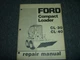 Ford CL-30 & CL-40 Compact Loader Shop Service Repair Manual xz
