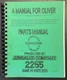 OLIVER WHITE 2255 Tractor Parts Catalog Manual List. Form 433218A Reprint