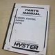 HYSTER E30HSD E35HSD E40HSD 3-Wheel Electric Stand up FORKLIFT Parts Manual book