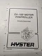 HYSTER SERVICE MANUAL EV-100 MOTOR CONTROLLER TROUBLESHOOTING 897094 1997