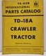 Vintage 1951 International TD-18A Crawler Tractor TC-43B Parts Catalog 