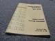 Galion T600C Motor Grader Owner Operator Manual S/N 02536-Up P/N 4110 xz