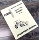 Ford 745 19-863 Loader for 340 540 Tractor Operators Manual Owners Maintenance