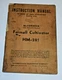 Vtg. 1955 McCormick-Deering Farmall Cultivator HM-221 Manual & Parts List