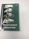 MACK MAINTENANCE AND LUBRICATION MANUAL 2003 TS49403 - PREOWNED