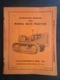 Allis Chalmers Model HD21 Crawler Tractor Operators Manual