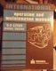 1982 INTERNATIONAL IH Operation & Maintenance Manual DT/DTI-466B Diesel Engine